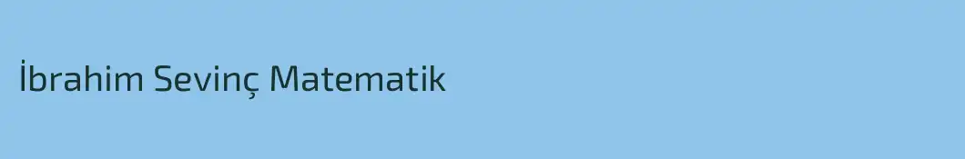 İbrahim Sevinç Matematik